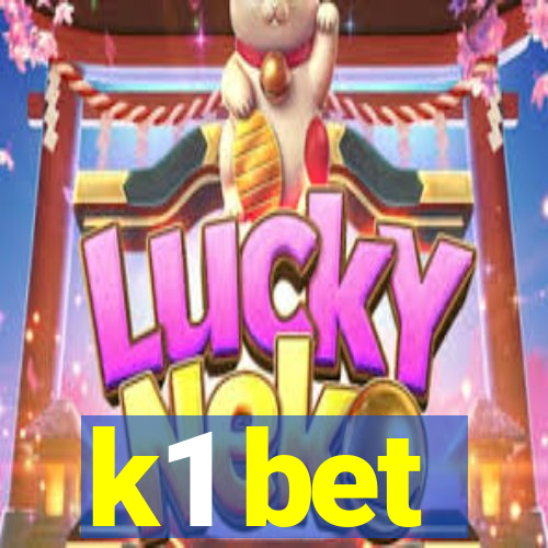 k1 bet